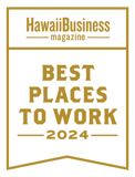 Hawaii Businesss Magazine Best Places to Work 2024